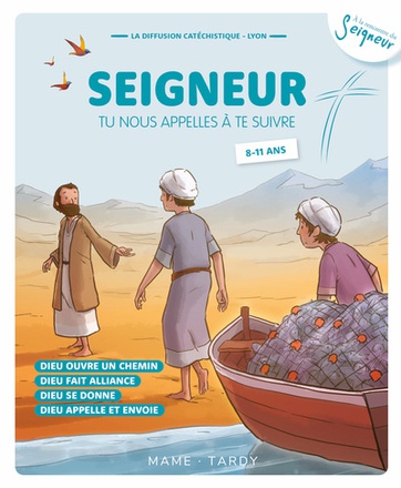 ANNEE BLEUE ENFANT - SEIGNEUR TU NOUS APPELLES A TE SUIVRE
