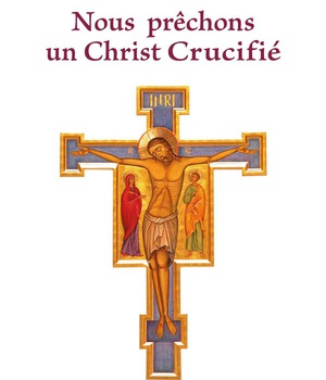 NOUS PRECHONS UN CHRIST CRUCIFIE - NOUVELLE EDITION AUGMENTEE