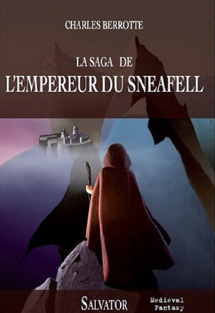 LA SAGA DE L'EMPEREUR DU SNEAFELL