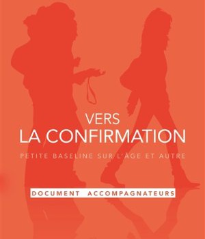 VERS LA CONFIRMATION - DOCUMENT ANIMATEUR - NE