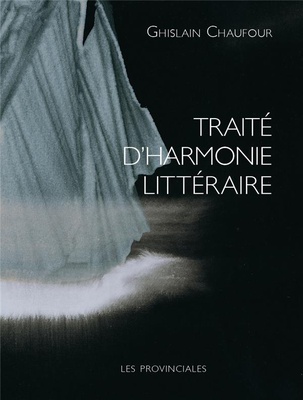 TRAITE D'HARMONIE LITTERAIRE
