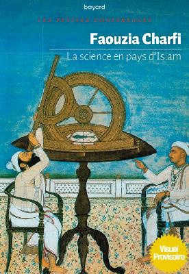 LA SCIENCE EN PAYS D'ISLAM