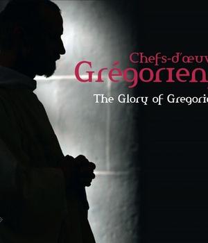 CHEFS D OEUVRE GREGORIENS 2 CD : THE GLORY OF GREGORIAN