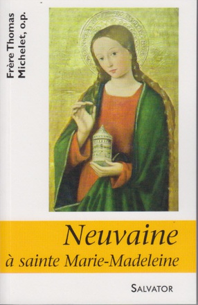 NEUVAINE A SAINTE MARIE MADELEINE