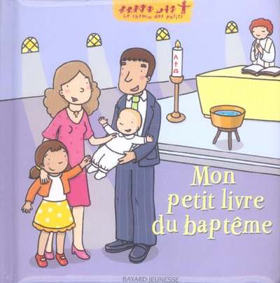 MON PETIT LIVRE DU BAPTEME