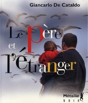 LE PERE ET L'ETRANGER