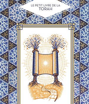 LE PETIT LIVRE DE LA TORAH