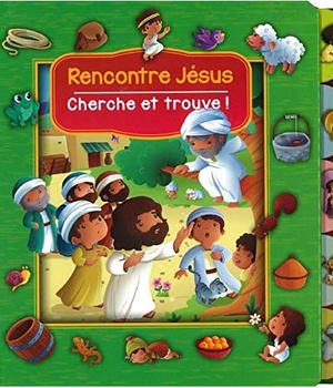 RENCONTRE JESUS - CHERCHE ET TROUVE !