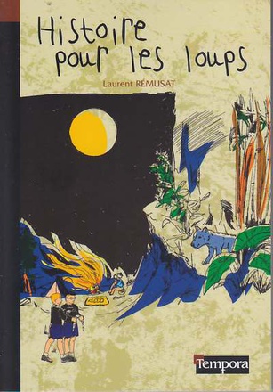 HISTOIRE POUR LES LOUPS