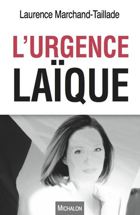 L'URGENCE LAIQUE