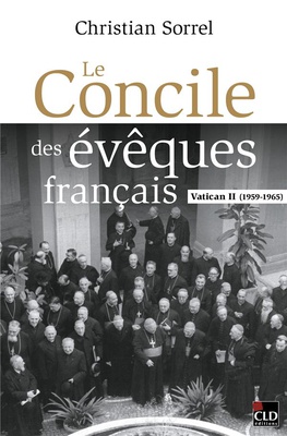 LE CONCILE DES EVEQUES FRANCAIS - VATICAN II (1959-1965)