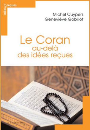 IDEES RECUES SUR LE CORAN