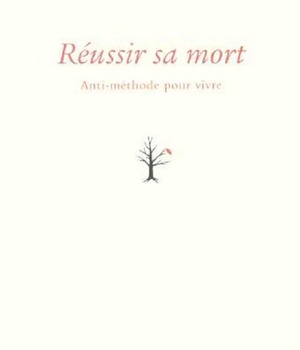 REUSSIR SA MORT