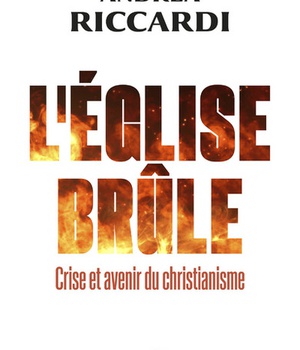 L'EGLISE BRULE - CRISE ET AVENIR DU CHRISTIANISME