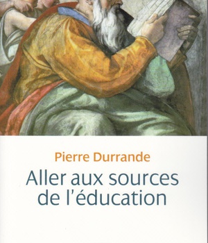 DANS LES SOURCES DE L'EDUCATION