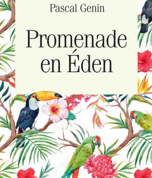PROMENADE EN EDEN