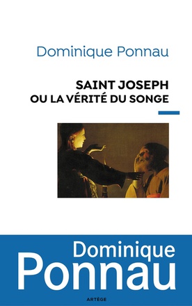 SAINT JOSEPH OU LA VERITE DU SONGE