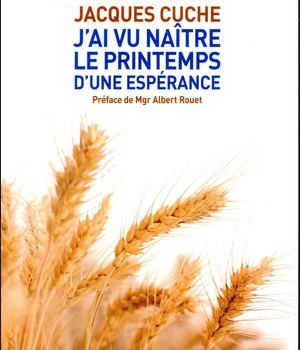 J'AI VU NAITRE LE PRINTEMPS D'UNE ESPERANCE