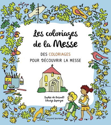 LES COLORIAGES DE LA MESSE - ACTIVITE COLORIAGE
