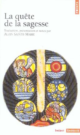 LA QUETE DE LA SAGESSE