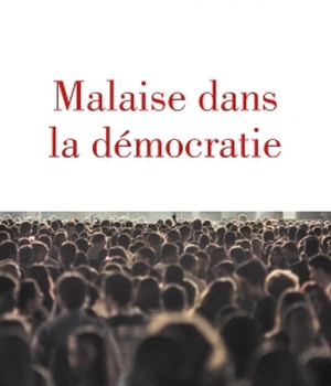 MALAISE DANS LA DEMOCRATIE
