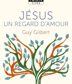 JESUS, UN REGARD D'AMOUR