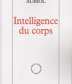 INTELLIGENCE DU CORPS