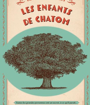 LES ENFANTS DE CHATOM