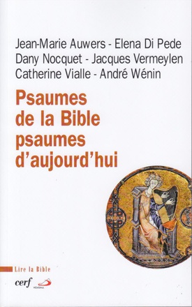 PSAUMES DE LA BIBLE, PSAUMES D'AUJOURD'HUI