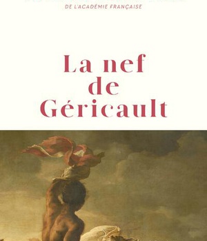 LA NEF DE GERICAULT