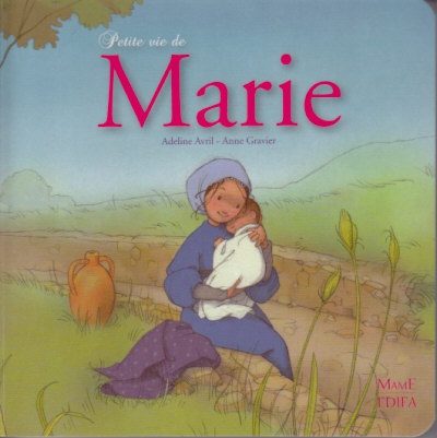 PETITE VIE DE MARIE