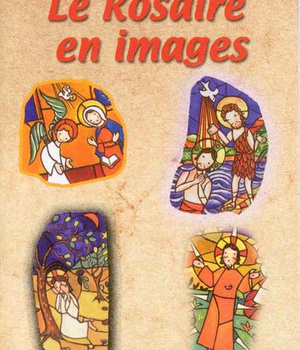 LE ROSAIRE EN IMAGES