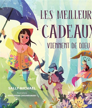 LES MEILLEURS CADEAUX VIENNENT DE DIEU