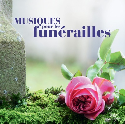 MUSIQUES POUR LES FUNERAILLES - AUDIO