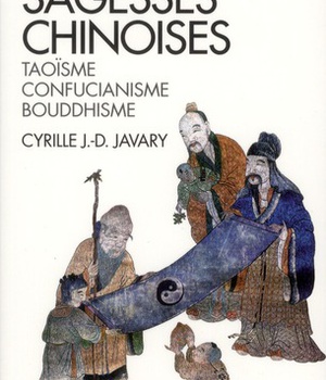 SPIRITUALITES VIVANTES POCHE - T269 - LES TROIS SAGESSES CHINOISES (ESPACES LIBRES - SPIRITUALITES V