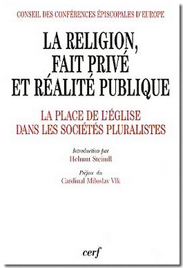 LA RELIGION, FAIT PRIVE ET REALITE PUBLIQUE