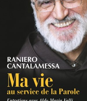 MA VIE AU SERVICE DE LA PAROLE - ENTRETIENS AVEC ALDO MARIA VALLI