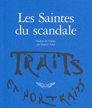 LES SAINTES DU SCANDALE
