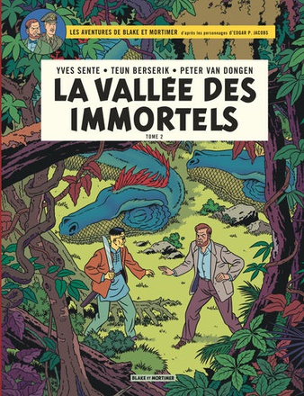 BLAKE & MORTIMER - TOME 26 - LA VALLEE DES IMMORTELS - LE MILLIEME BRAS DU MEKONG