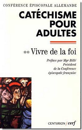 CATECHISME POUR ADULTES, II