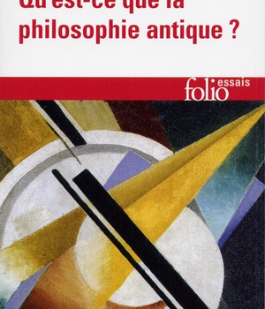 QU'EST-CE QUE LA PHILOSOPHIE ANTIQUE ?