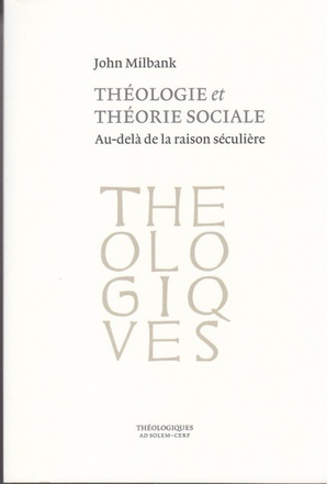THEOLOGIE ET THEORIE SOCIALE