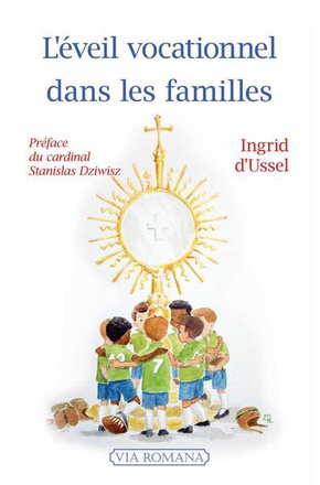 L'EVEIL VOCATIONNEL DANS LES FAMILLES