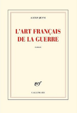 L'ART FRANCAIS DE LA GUERRE