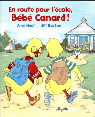 EN ROUTE POUR L'ECOLE BEBE CANARD