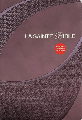 SAINTE BIBLE 1910 - PAROLES DE JESUS EN ROUGE, BRUN