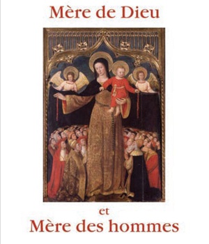 MERE DE DIEU ET MERE DES HOMMES