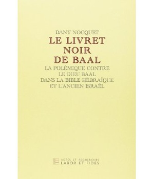 LE LIVRET NOIR DE BAAL