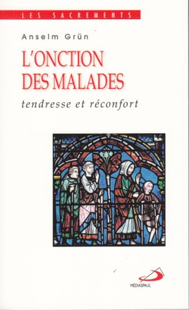 ONCTION DES MALADES (L')
