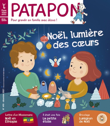PATAPON DECEMBRE 2021 N 490 - NOEL, LUMIERE DES COEURS - EDITION ILLUSTREE